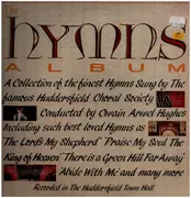 LP - Huddersfield Choral Society - The Hymns Album