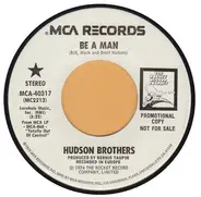 Hudson Brothers - Be A Man