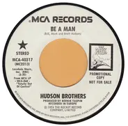 Hudson Brothers - Be A Man