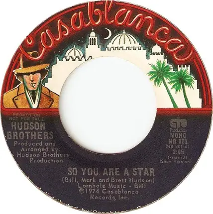 Hudson Brothers - So You Are A Star / Ma Ma Ma Baby