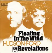 Hudson-Ford - Floating In The Wind / Revelations