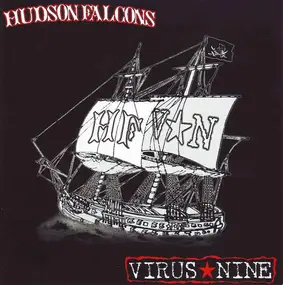 The Hudson Falcons - Hudson Falcons / Virus Nine