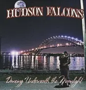 Hudson Falcons - Dancing Underneath The Moonlight