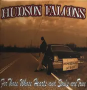 LP - Hudson Falcons - For Those Whose Hearts And Souls Are True - Green vinyl + Insert
