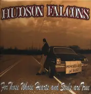 Hudson Falcons - For Those Whose Hearts and Souls Are True