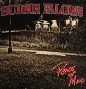 The Hudson Falcons - Peace of Mind