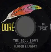Hudson & Landry - The Soul Bowl