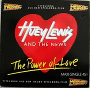 12'' - Huey Lewis And The News - The Power Of Love