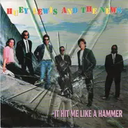 Huey Lewis and the News - It Hit Me Like A Hammer
