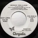 7inch Vinyl Single - Huey Lewis & The News - Workin' For A Livin'