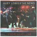 7inch Vinyl Single - Huey Lewis & The News - I Know What I Like