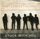 12inch Vinyl Single - Huey Lewis & The News - Stuck With You