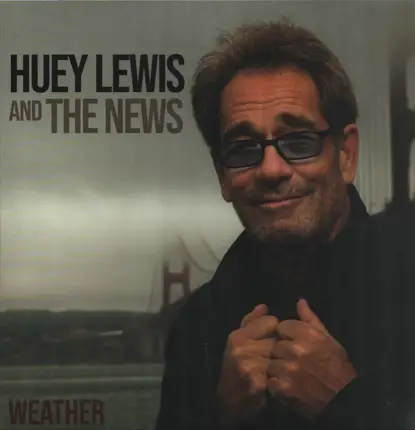 Huey Lewis & The News - Weather