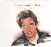 LP - Huey Lewis & The News - World To Me