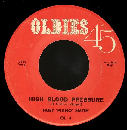 Huey "Piano" Smith - High Blood Pressure / Don't You Just Know It