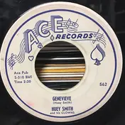 Huey "Piano" Smith & His Clowns - Genevieve / Would You Believe It (I've Got A Cold)