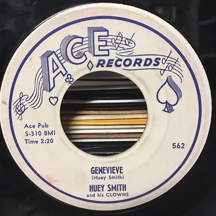 Huey "Piano" Smith & His Clowns - Genevieve / Would You Believe It (I've Got A Cold)