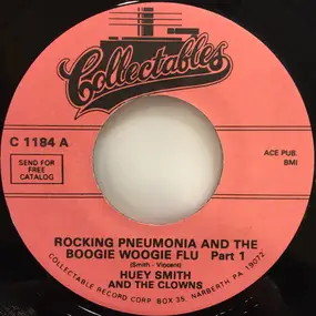 Huey "Piano" Smith & His Clowns - Rocking Pneumonia And The Boogie Woogie Flu