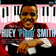 Huey "Piano" Smith - This Is...Huey 'Piano' Smith