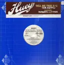 12'' - Huey - Tell Me This (G5) Remix feat. MeMpHiTz and T-Pain