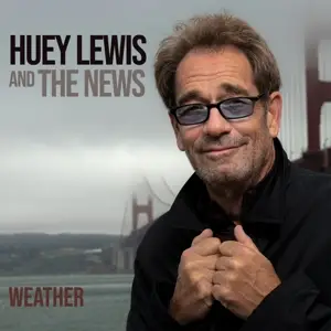 Huey & The News Lewis - Weather