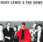 Huey Lewis & The News - The Only One