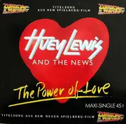 7'' - Huey Lewis And The News - The Power Of Love