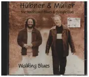 CD - Hübner & Müller - Walking Blues