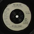 7'' - Hue & Cry - My Salt Heart