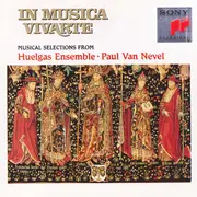 CD - Huelgas-Ensemble • Paul Van Nevel - In Musica Vivarte (Musical Selections From Huelgas Ensemble)