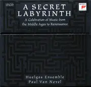 CD-Box - Huelgas-Ensemble , Paul Van Nevel - A Secret Labyrinth. A Celebration Of Music From The Middle Ages To Renaissance