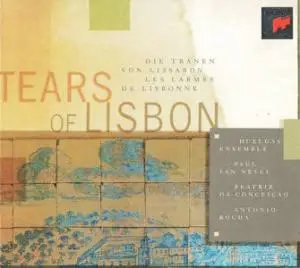 Huelgas-Ensemble , Paul Van Nevel - Tears of Lisbon