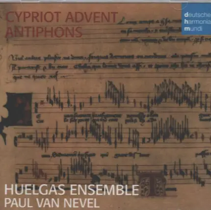 Huelgas-Ensemble / Paul Van Nevel - Cypriot Advent Antiphons. Anonymous C. 1390