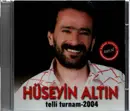 CD - Hüseyin Altin - Telli Turnam 2004