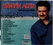 CD - Hüseyin Altin - Telli Turnam 2004