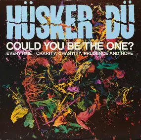 Hüsker Dü - Could You Be The One?