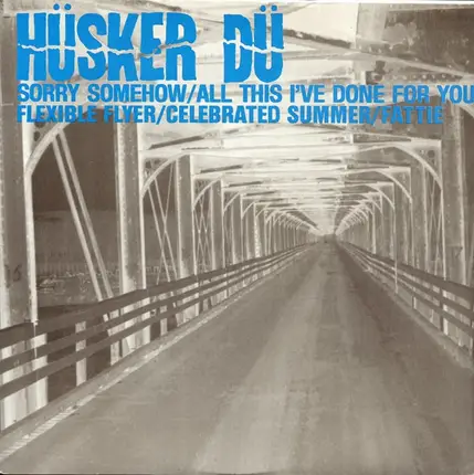 Hüsker Dü - Sorry Somehow