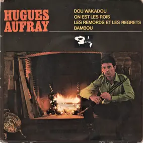 Hugues Aufray Et Son Skiffle Group - Dou Wakadou