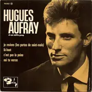 7inch Vinyl Single - Hugues Aufray Et Son Skiffle Group - Je Reviens (Les Portes De Saint-Malo)
