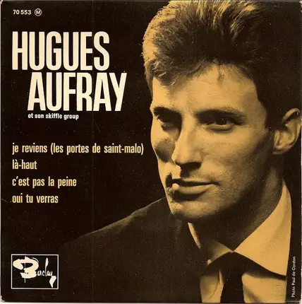 Hugues Aufray Et Son Skiffle Group - Je Reviens (Les Portes De Saint-Malo)