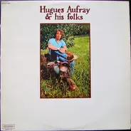 Hugues Aufray - Hugues Aufray & His Folks
