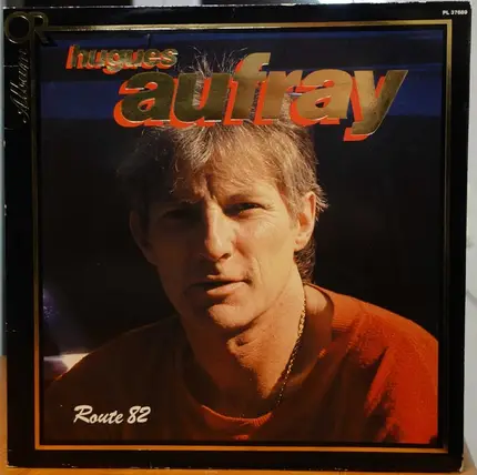 Hugues Aufray - Route 82