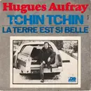 7inch Vinyl Single - Hugues Aufray - Tchin Tchin