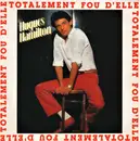 7inch Vinyl Single - Hugues Hamilton - Totalement Fou D'elle