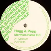 Hugg and Pepp - Mormors Hosta EP