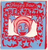Huggybear - Her Jazz