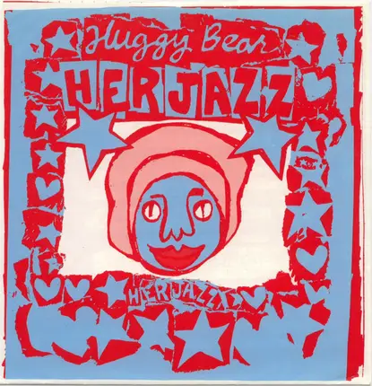 Huggy Bear - Her Jazz