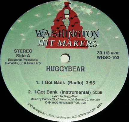 Huggybear - I Got Bank