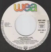 7inch Vinyl Single - Hugh Masekela - Bring Him Back Home