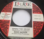 Hugh Masher - Operation Decoy
